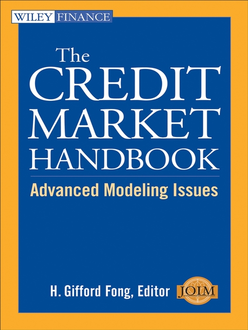 Title details for The Credit Market Handbook by H. Gifford Fong - Available